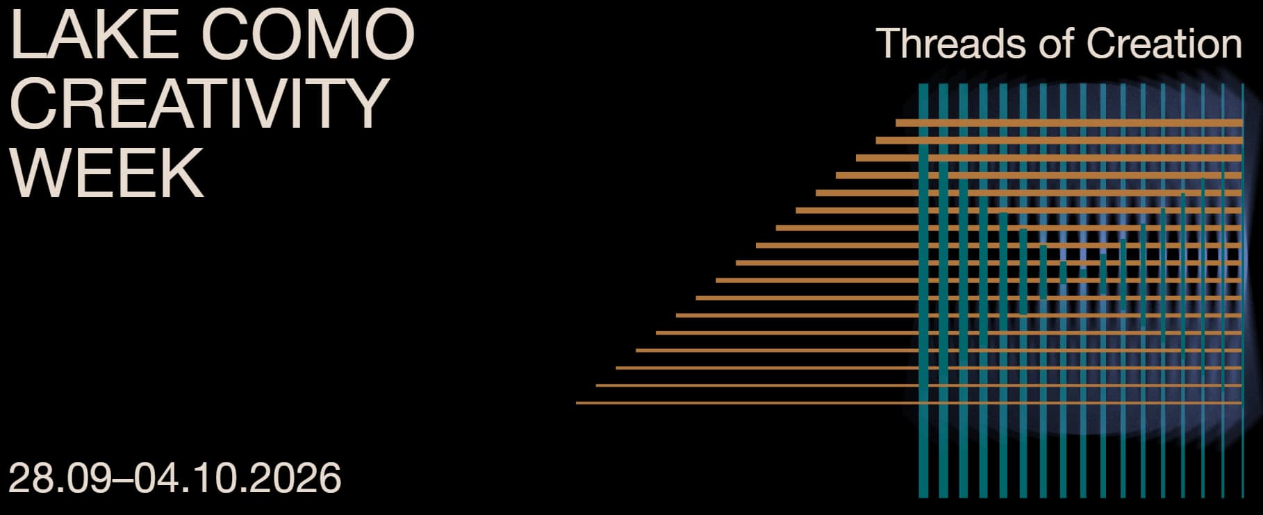 Lake Como Creativity Week 2026 official event banner, "Threads of Creation," one of the best things to do in Lake Como in September 2026, running September 28 to October 4